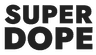 Super Dope